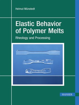 cover image of Elastic Behavior of Polymer Melts